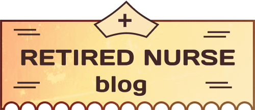 Retired Nurse Blog